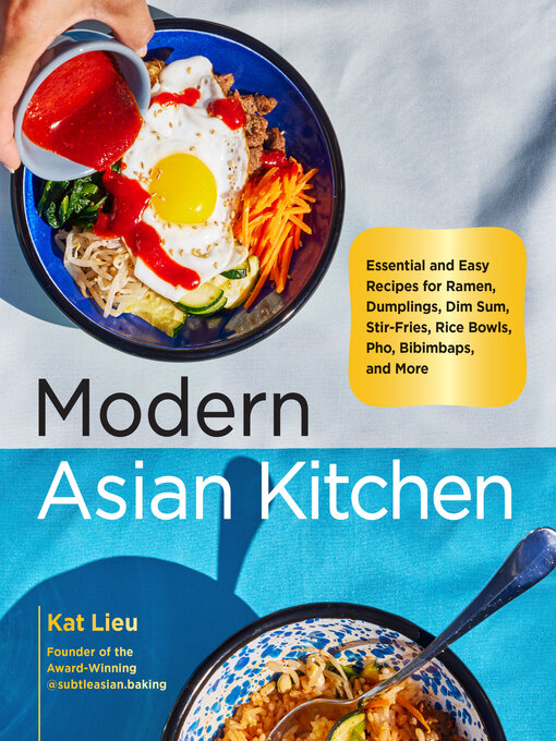 Title details for Modern Asian Kitchen by Kat Lieu - Available